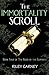 The Immortality Scroll: Book Four of The Reign of the Elements