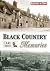 Black Country Memories