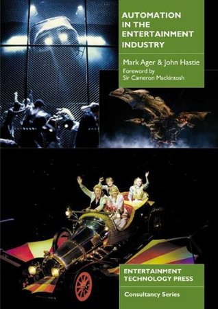 Automation In The Entertainment Industry (Paperback)