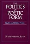 The Politics of Poetic Form The Politics of Poetic Form