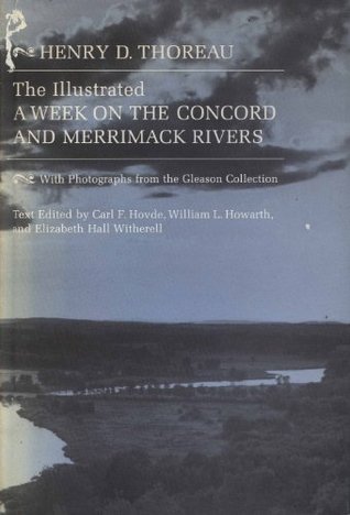 The Illustrated A Week on the Concord and Merrimack Rivers