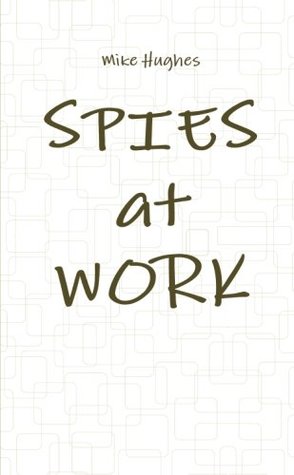 Spies at Work (Paperback)