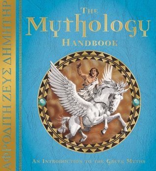 The Mythology Workbook (Ology Handbook)