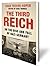 The Third Reich: On the Rise and Fall of Nazi Germany