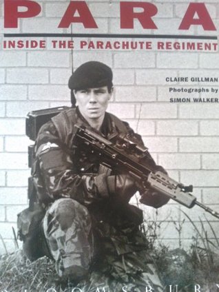 Para: Inside the Parachute Regiment (Hardcover)