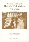 A Concise History of British Television 1930-2000