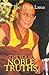 The Four Noble Truths by Dalai Lama XIV