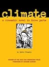Climate : A Cinematic Novel in Three Parts Climate : A Cinematic Novel in Three Parts