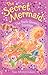 The Dark Queen's Revenge (The Secret Mermaid, #12)