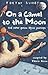 On a Camel to the Moon : ..and Other Poems About Journeys