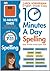 10 Minutes A Day Spelling Ages 07-11
