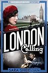London Calling by Sara Sheridan