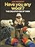 Have You Any Wool?: The Creative Use of Yarn