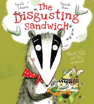 The Disgusting Sandwich (Paperback)