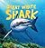 Discover Sharks: Great White Shark