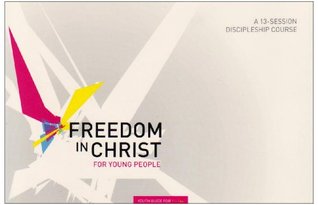 Freedom in Christ Workbook for Young People 11-14 workbook