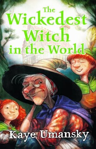 The Wickedest Witch in the World (Paperback)