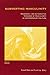 Subverting Masculinity: Hegemonic and Alternative Versions of Masculinity in Contemporary Culture (GENUS: Gender in Modern Culture, 1)