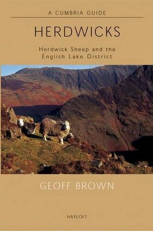 Herdwicks: Herdwick Sheep and the English Lake District (A Cumbria Guide)