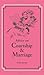 Advice on Courtship & Marriage