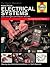 The Haynes Manual on Practical Electrical Systems