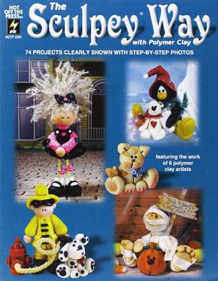 The Sculpey Way With Polymer Clay (Paperback)