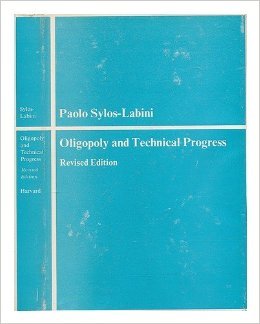 Oligopoly and Technical Progress: Revised Edition (Harvard Economic Studies)
