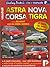 Vauxhall Astra, Nova, Corsa, Tigra: Workshop Manual (Lindsay Porter's Colour Manuals)