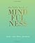 The Little Book of Mindfulness