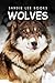 Wolves - Sandie Lee Books (children's animal books age 4-6, wildlife photography, animal books nonfiction)