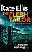 The Flesh Tailor by Kate Ellis