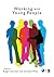 Working with Young People by Roger Harrison