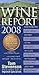 Wine Report 2008