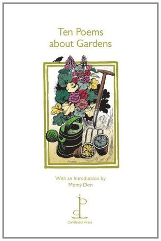 Ten Poems about Gardens (Paperback)