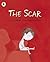 The Scar by Charlotte Moundlic