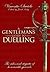 A Gentleman's Guide to Duelling: Of Honour and Honourable Quarrels.