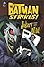 The Batman Strikes: Joker's...