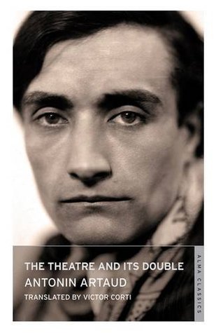 The Theatre and Its Double (Annotated Edition): contains extra documents relating to the work