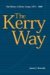 The Kerry Way: The History of Kerry Group 1972-2000