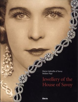 Jewellery of the House of Savoy (Hardcover)