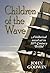 Children of the Wave: A Historical Novel Set in 18th Century Bristol