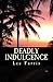 Deadly Indulgence