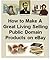 How To Make a Great Living Selling Public Domain Products on ... by Avril Harper