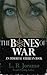The Bones of War (The Immor...