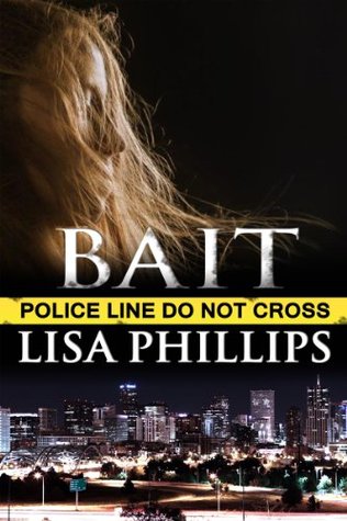 Bait  (Denver FBI, #1)