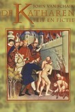 De Katharen: feit en fictie