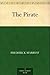 The Pirate by Frederick Marryat