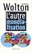 L'Autre Mondialisation