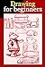 Drawing For Beginners