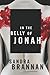 In the Belly of Jonah by Sandra Brannan